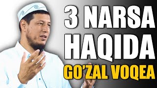 3-НАРСА ҲАҚИДА ГЎЗАЛ ВОҚЕА / АБДУЛАЗИЗ ДОМЛА / 3-NARSA HAQIDA GO’ZAL VOQEA / ABDULAZIZ DOMLA