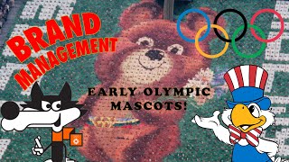 Early Olympic Mascots - Brand Management