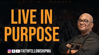 Live in Purpose