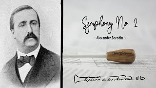 Symphony No. 2 - Alexander Borodin - Banda Sinfónica Municipal de Huelva