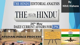 Daily Editorial Analysis 26th May for UPSC/PSC by Nihit Kishore