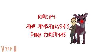 Rudolph and AMSalley94's Shiny Christmas Trailer