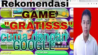 GAMES GOOGLE || menghilangkan GABUT (free sob).