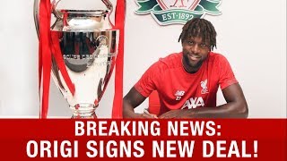 ORIGI SIGNS NEW DEAL! Plus Shaqiri Injury Update - Breaking #LFC News