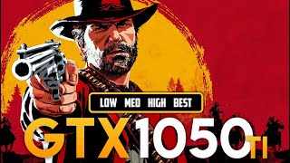 Red Dead Redemption 2 | GTX 1050 Ti 4GB | 1080P + All Settings + Best Settings | Performance Tasted.