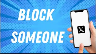 How To Block Someone On Twitter