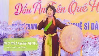 NHỚ MÃI KHÔNG NGUÔI | NSND THÚY HƯỜNG | DẤU ẤN TRÊN QUÊ HƯƠNG