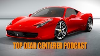 The Top Dead Centered Podcast