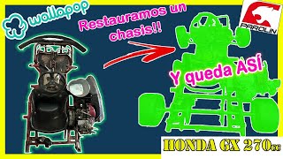 🚨CHOLLAZO de Wallapop❗❗Restauramos un CHASIS PAROLIN xt40 para el Kart Honda gx270➕Fuerte y GRANDE