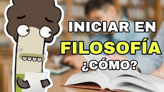 ¿Cómo iniciarse en la Filosofía? | Jerson Devitt