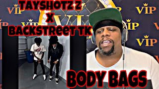 ATK Didn’t waste No Time 😳 TayShotzz x BackStreet TK - Body Bag (Official Audio) Reaction