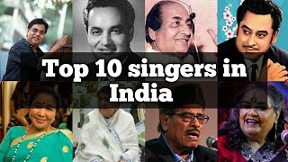 top 10 singers in India | amazing top 10 | most amazing top 10