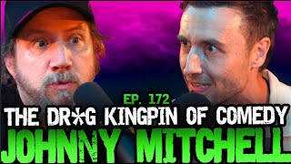 Ep. 172 The Connect's Johnny Mitchell - Hate To Break It To Ya w/ Jamie Kennedy