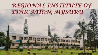 Regional institute of education |Mysuru|A complete summary about Rie, Mysuru|Wanna be a Teacher?