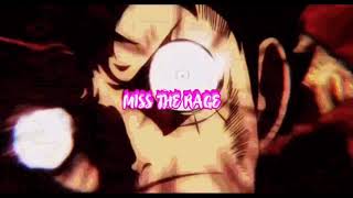 TRE$O - MISS THE RAGE