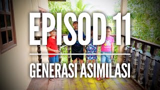 M4GROUP KEMBALI EP11: Generasi Asimilasi