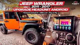 UPGRADE AUDIO ANDROID JEEP WRANGLER 2011-2017 | HEADUNIT ANDROID