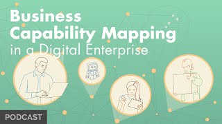 Business Capability Mapping in a Digital Enterprise