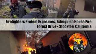 Firefighters Protect Exposures, Extinguish House Fire • Forest Drive • Stockton, California