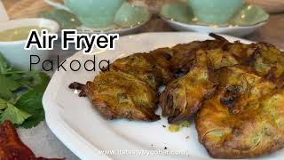 How to make Pakora in Air Fryer | Air Fryer Pakoda | | Air Fryer Ramadan Recipes | Ramadan Special 🌙