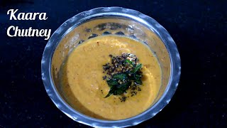 Kaara (Spicy) Chutney for Idly & Dosa | Kanch's Cooking