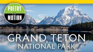 Photographic Tour of Grand Teton National Park in Jackson Hole Wyoming