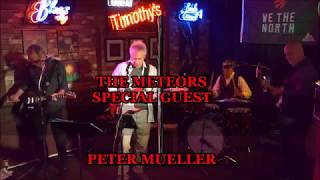 "Gimme Some Lovin" Peter Mueller and The Meteors Live from Timothy's Pub