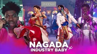 Industry Baby × Nagada Sang Dhol🔥 | PHOENIX