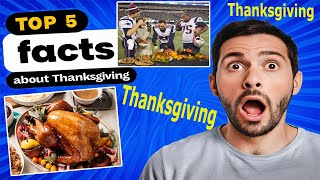 5 interesting facts about Thanksgiving l Unexpected Truths #Thanksgiving #FunFacts #History #Family