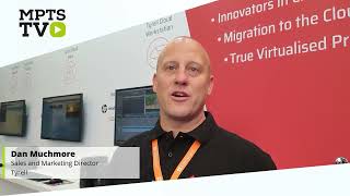 MPTSTV: Dan Muchmore - Sales and Marketing Director, Tyrell - MPTS2022