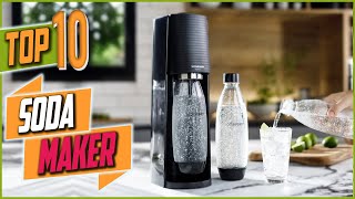 Top 10 Best Soda Maker Machines On Amazon 2022