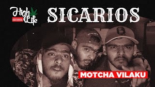 SICARIOS x MOTCHA VILAKU (Prod. PAROXYSM)