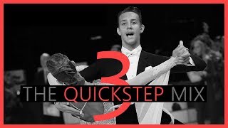 ►QUICKSTEP MUSIC MIX #3