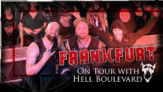 Soulbound on Tour - mit Hell Boulevard in Frankfurt