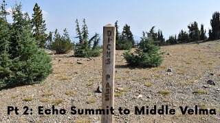 TRT Section Hike 2020 | Echo Summit - Middle Velma Lake