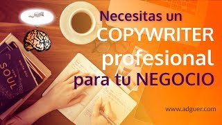 Copywriting ¿cómo ayuda un redactor a tu negocio? | Editor Profesional | ADGUER Diseño Multimedia