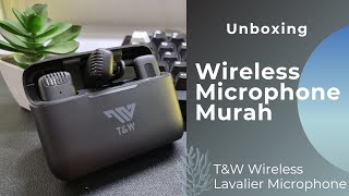 Mic Wireless Murah | T&W Wireless Lavalier Microphone | Unboxing & First Impresssion