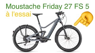 Test : Vélo électrique Moustache Friday 27 FS 5