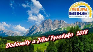 Dolomity a Jížní Tyrolsko na kole 2018 | CK Sunbike