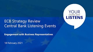 Central Bank Listening Event with Business Representatives – ECB Strategy Review