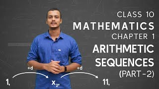 Arithmetic Sequences - Part 2 | Class 10 | Mathematics | Chapter 1 | Kerala State Syllabus