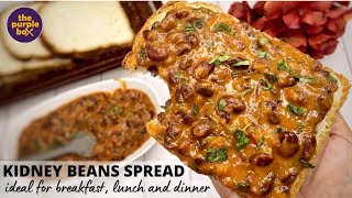 KIDNEY BEAN SPREAD | baked beans | protein enriched diet | weekday meal | easy simple quick recipe