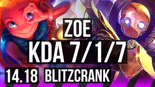 ZOE & Draven vs BLITZCRANK & Kai'Sa (SUP) | 7/1/7, 65% winrate, Dominating | EUW Master | 14.18