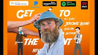 "Sailing Into Oblivion" w Jerome Rand & Our Favorite Sailing Movies! - GttP Review Podcast S02 E04