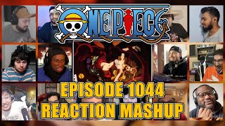 ONE PIECE EPISODE 1044 REACTION MASHUP