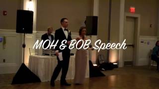 Maid of Honor & Brother of The Bride Speech