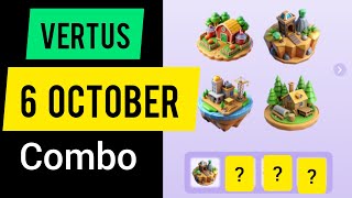 6 october Vertus combo | Vertus today Combo | 6 October vertus puzzle | Vertus