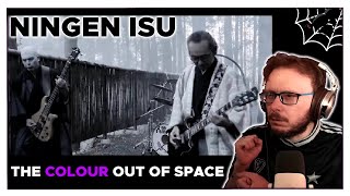 First time hearing: Ningen Isu- The Colour Out of Space | REACTION