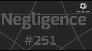 Negligence #251 | Original song