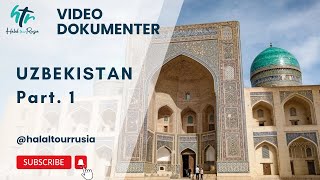 Video Dokumenter : Uzbekistan Part I